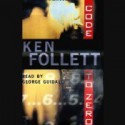 Code to Zero - George Guidall, Ken Follett