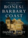 Bones of the Barbary Coast (MP3 Book) - Daniel Hecht, Anna Fields