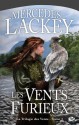 Les Vents furieux (La trilogie des Vents, #3) - Mercedes Lackey