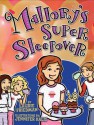 Mallory's Super Sleepover - Laurie B. Friedman