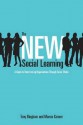 New Social Learning - Tony Bingham, Marcia Conner