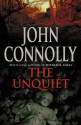 The Unquiet - John Connolly