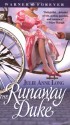 The Runaway Duke - Julie Anne Long