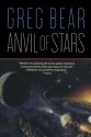 Anvil of Stars - Greg Bear