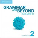 Grammar and Beyond Level 2 Class Audio CD - Randi Reppen