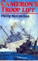 Cameron's Troop Lift - Philip McCutchan