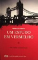 Um Estudo em Vermelho - Arthur Conan Doyle