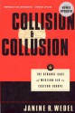 Collision and Collusion: The Strange Case of Western Aid to Eastern Europe - Janine R. Wedel