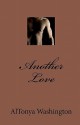 Another Love - AlTonya Washington