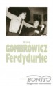 Ferdydurke. Nowe wydanie - Witold Gombrowicz