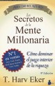 Los secretos de la mente millonaria - T. Harv Eker