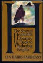 H: The Story of Heathcliff's Journey Back to Wuthering Heights - Lin Haire-Sargeant