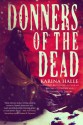 Donners of the Dead - Karina Halle