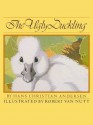 Ugly Duckling, The (Rabbit Ears: A Classic Tale (Spotlight)) - Hans Christian Andersen, adaptation by Dan Drasin, Robert Van Nutt