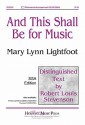 And This Shall Be for Music - Robert Louis Stevenson, Mary Lynn Lightfoot