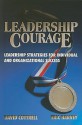 Leadership Courage - David Cottrell