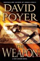 The Weapon (Dan Lenson, #11) - David Poyer