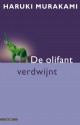 De olifant verdwijnt - Haruki Murakami, Jacques Westerhoven