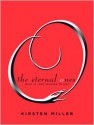 The Eternal Ones (MP3 Book) - Kirsten Miller, Emma Galvin