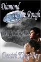 Diamond In The Rough: An Ugly Duckling Tale - Deatri King-Bey