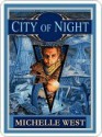 City of Night - Michelle West