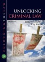 Unlocking Criminal Law - Ben M Chen, Zongli Lin, Yacov Shamash, Jacqueline Martin, Tony Storey