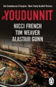 #Youdunnit - Nicci French, Tim Weaver, Alastair Gunn