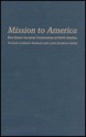 Mission to America: Five Islamic Sectarian Communities in North America - Yvonne Yazbeck Haddad, Jane Idleman Smith