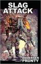 Slag Attack - Andersen Prunty