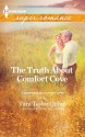 The Truth about Comfort Cove - Tara Taylor Quinn