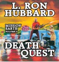 Death Quest: Mission Earth Volume 6 - L. Ron Hubbard