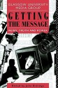 Getting the Message (Communication & Society (Paperback)) - J.E.T. Eldridge