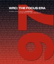 WRC: The Focus Era - Stuart Codling, David Evans, Anthony Peacock, Richard Rodgers