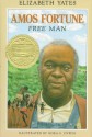 Amos Fortune, Free Man - Elizabeth Yates