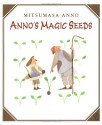 Anno's Magic Seeds (Paperstar Book) - Mitsumasa Anno