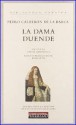 La dama duende/ The Phantom Lady (Biblioteca Clasica) - Pedro Calderón de la Barca