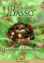 Grzeszne pragnienia - Adrienne Basso