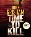 A Time to Kill - John Grisham, Michael Beck