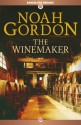 The Winemaker - Noah Gordon