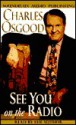 See You on the Radio (Audio) - Charles Osgood