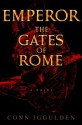 The Gates of Rome - Conn Iggulden