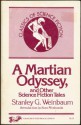 A Martian Odyssey - Stanley G. Weinbaum