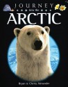 Journey Into the Arctic - Bryan Alexander, Cherry Alexander