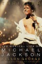 Thriller: The Musical Life of Michael Jackson - Nelson George