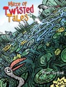 Maze of Twisted Tales - Peter Sheehan