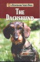 The Dachshund: An Owner's Survival Guide - Diane Morgan