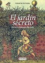 El Jardín Secreto - Frances Hodgson Burnett