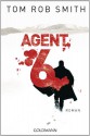 Agent 6 - Tom Rob Smith