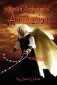 Seven Archangels: Annihilation - Jane Lebak