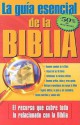 Le Guia Esencial De La Biblia / The Ultimate Guide to the Bible - Casa Creacion Publishing, Carol Smith